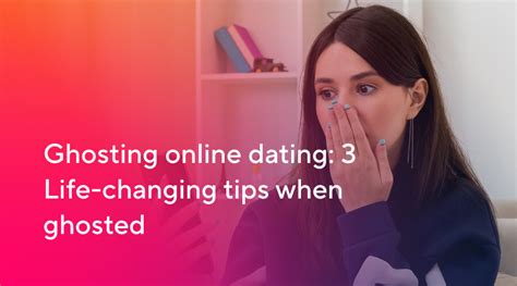 fed up with ghosting online dating